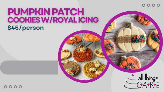 pumpkin patch cookie class